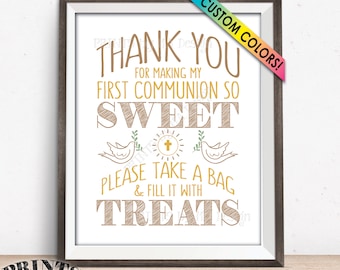 Thank You for Making My First Communion so Sweet Please take a Bag and Fill it with Treats, Party Favors, PRINTABLE 8x10” Candy Bar Sign