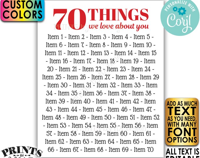 Things You Love about the Birthday Boy/Girl, 70th Bday or Anniversary, Editable PRINTABLE 8x10/16x20” Sign <Edit Yourself w/Corjl>