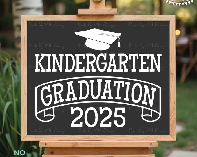 Kindergarten Graduation Sign, Class of 2025, Kindergarten Graduates, PRINTABLE Dark Gray 8x10/16x20” 2025 Instant Download Grad Sign <ID>