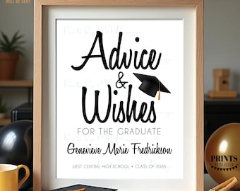 Custom Advice and Wishes Graduation Sign, Share your Words of Wisdom with the Graduate, Grad Party Decoration, PRINTABLE 8x10/16x20” Sign
