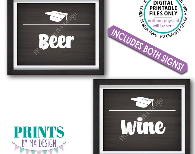Beverage Station Signs, Graduation Party Drink Signs, Beer & Wine Signs, Two Chalkboard Style PRINTABLE 8x10” Grad Signs <ID>
