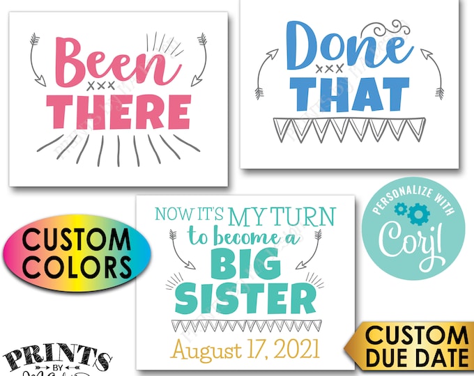 Pregnancy Announcement, Been There Done That It's My Turn to Become a Big Sister, PRINTABLE Baby #4 Reveal Signs <Edit Yourself with Corjl>