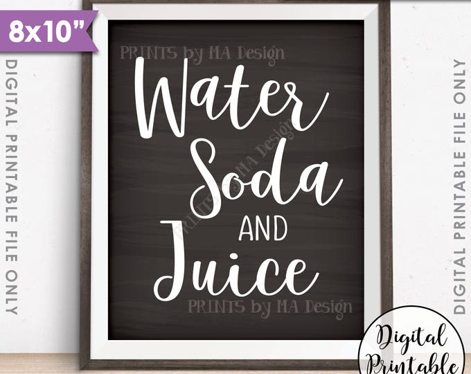 Drinks Sign, Water Soda and Juice Beverage Sign, Beverage Station, Non-Alcoholic Drinks, PRINTABLE 8x10” Chalkboard Style Drink Sign <ID>