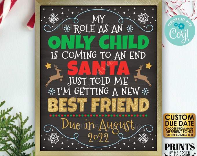 Christmas Pregnancy Announcement, My Role as an Only Child is Coming to an End, PRINTABLE Baby #2 Reveal Sign <Edit Yourself with Corjl>