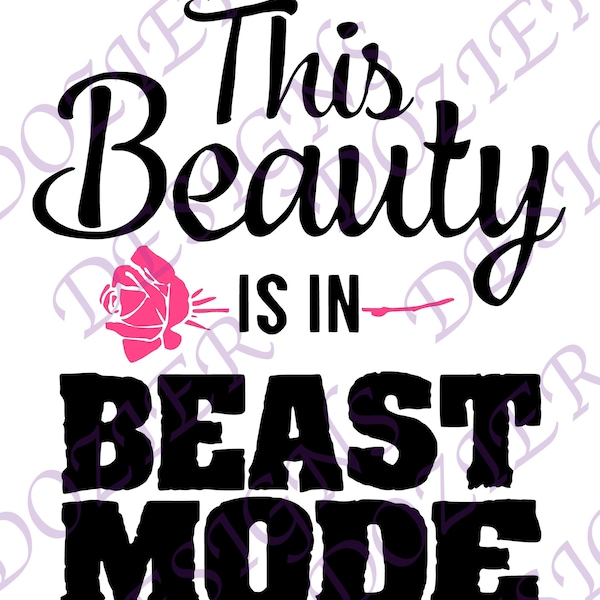 This Beauty Is In Beast Mode SVG/PNG Workout Logo