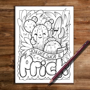 You are such a prick  , breakup, breakup coloring book -  Coloring Pages, Sweary Coloring Book , Sweary, Coloring Book For Adults ,