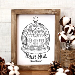 New Home, Irish Proverbs, Gaeilge Irish Language, New Home Print, Housewarming Gift,digital download