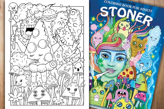 Stoner Coloring Book: A Uniquely Humorous & Cynical Coloring Book for  Indulging Adults: Marijuana Lovers Themed Adult Coloring Book for Complete  Relaxation and Stress Relief by Justin O'Brien