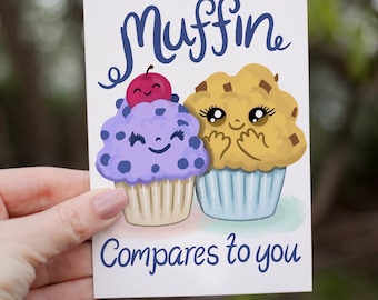 Muffin compare to you , Irish greetings card Funny good luck card, funny card, irish card, nostalgic, funny Irish, funny cards, pun cards