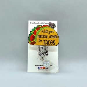 taco Retractable ID Badge Reel nurse teacher badge reel. Will give medical advice for tacos