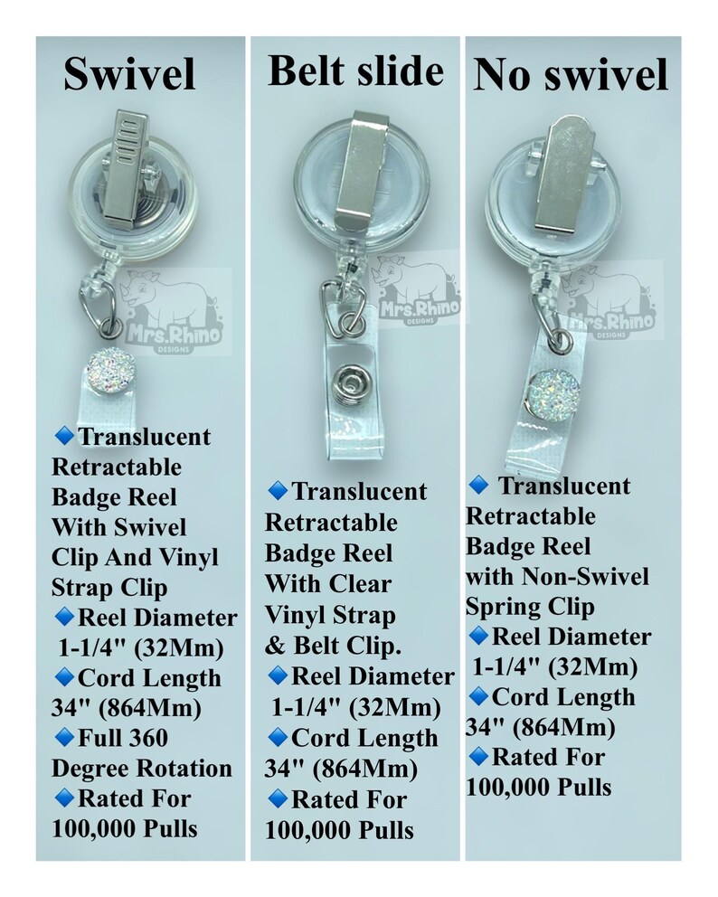 May include: Three translucent retractable badge reels with silver clips. Left: swivel clip, 1-1/4 inch diameter, 34 inch cord. Center: belt slide, 1-1/4 inch diameter, 34 inch cord. Right: non-swivel spring clip, 1-1/4 inch diameter, 34 inch cord.
