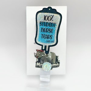 Student Nurse Tears Retractable Badge Reel:  Medical Gift