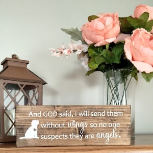 And God Said I Will Send Them Without Wings So No One Suspects They Are Angels | Sign for Dog/Cat Lovers | Man's Best Friend | Furry Friends