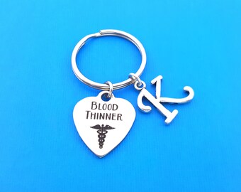 Blood Thinner Keychain - Personalized Keychain - Custom Key Chain - Personalized Gift-Gift for Him / Her - Blood Thinner - Medical Charm