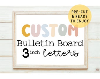 Custom Bulletin Board Letters 3 inch | Teacher Premade Bulletin Board Cutout | Classroom Decoration