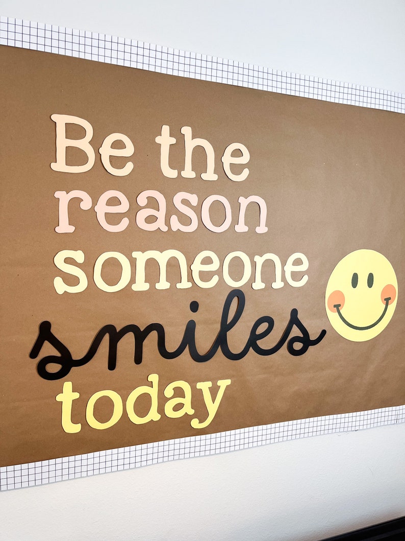 Be the Reason Someone Smiles Today Teacher Premade Bulletin Etsy