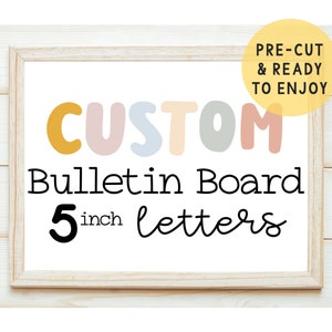 Custom Bulletin Board Letters 5 inch | Teacher Premade Bulletin Board Cutout, Classroom Decoration, Bulletin Board Kit