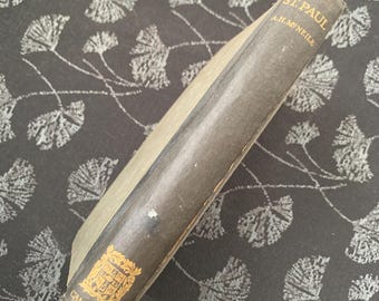Saint Paul: His Life, Letters, and Christian Doctrine, AH Mcneile, 1920