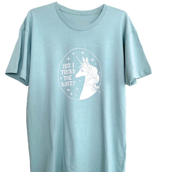 BIN ICH WIRKLICH DER Letzte? Unicorn Unisex T-Shirt in staubigen Farben: Am Beliebtesten! - Schneller und kostenloser Versand - Begrenzte Mengen