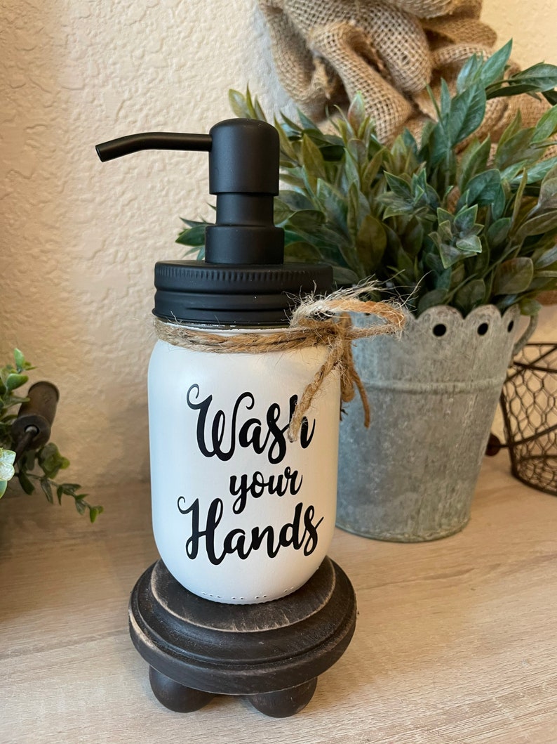 Farmhouse Bathroom or Powder Room Painted Mason Jar Soap Dispenser with Wash Your Hands, Wash Your Hands Bathroom Sign on Jar image 3