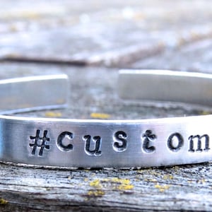 handstamped jewelry, handstamped bracelet, custom phrase, personalized jewelry, hashtag bracelet, custom jewelry, aluminum