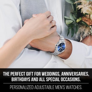 May include: A silver watch with a blue face and a silver band. The watch is being worn by a person with a wedding ring on their finger. The perfect gift for weddings, anniversaries, birthdays and all special occasions. Personalized adjustable men's watches.