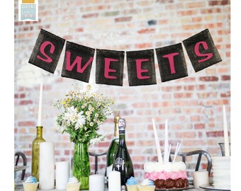 Sweets Banner, Sweets Table Banner, Sweets Table Decor, Candy Buffet, Candy Bar Banner, Sweets Sign, Birthday Banner,