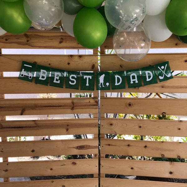 Best Dad Banner, Golf Banner, Golf Fathers Day Banner, Golf Party, Father's Day Banner, Golf gift, Fathers Day Decorations, Gift for Dad