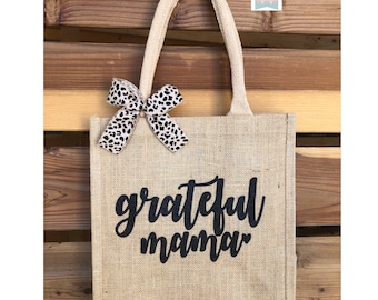 Grateful Mama tote, Grateful tote, Grateful Mama, Mom life tote, Holiday Tote, Holiday gifts, Mom life, mama gift, Mama