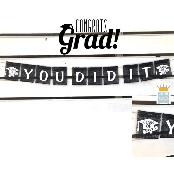 Graduation Banner YOU DID IT Banner Class of 2021 Banner | Etsy