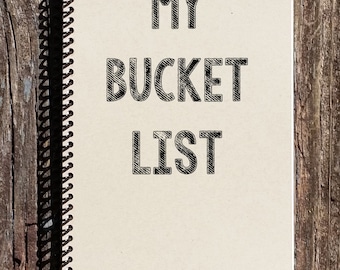 My Bucket List Spiral Notebook: Recycled Kraft Paper Journal