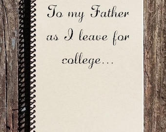 Father Leaving for College Gift: Recycled Kraft Paper Journal