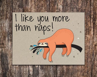 Sloth Notecards Set of 10 - 5.5 x 4.25 Note Cards - I like you more than naps sloth note cards - Funny Stationary - Funny Note Cards