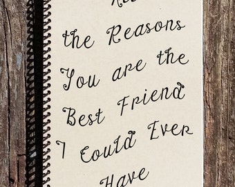 Reasons You Are The Best Friend Ever - Friendship Journal - Friendship Notebook - Best Friends Gift - Friendship Gift - BFF
