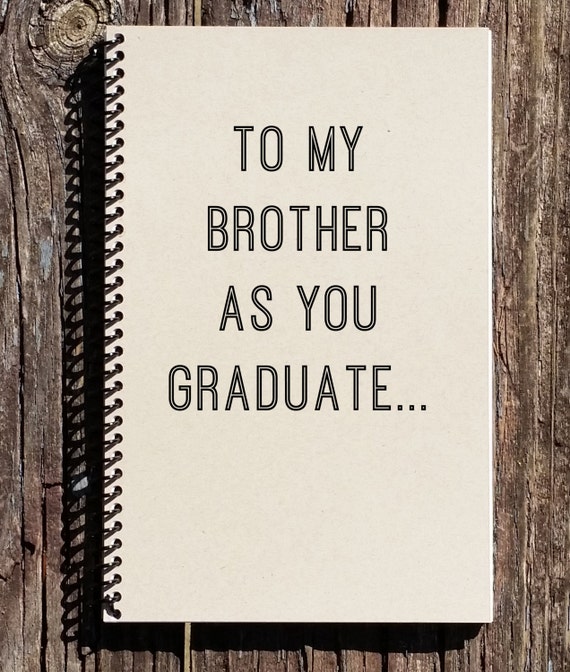 Brother Graduation Gift Brother Graduation Graduation Gift Etsy