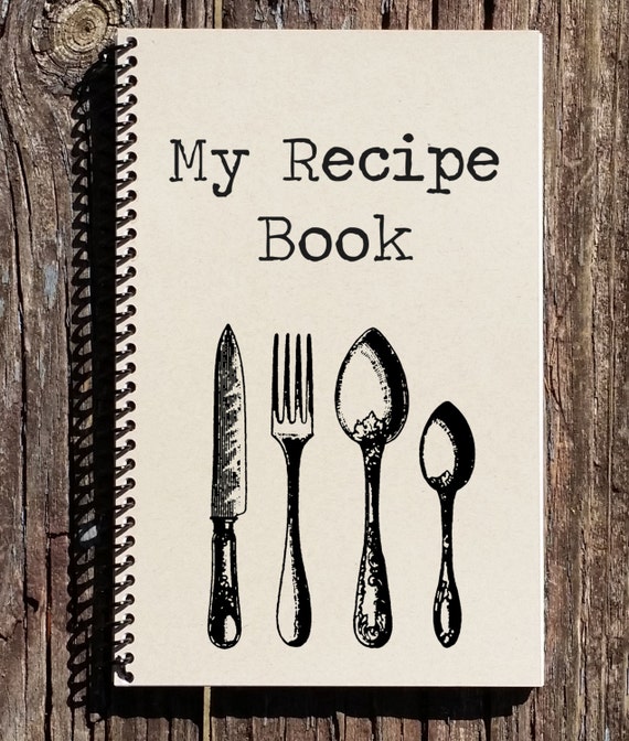 Recipe Book - Recipe Journal - My Recipes - Spiral Notebook - Journal