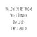 Halloween Restroom Signs Bundle, Halloween Restroom Prints, Halloween ...