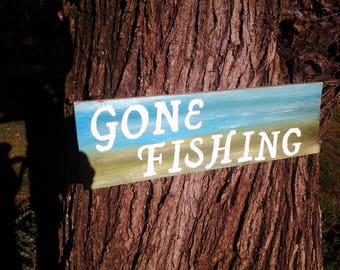 Gone Fishing