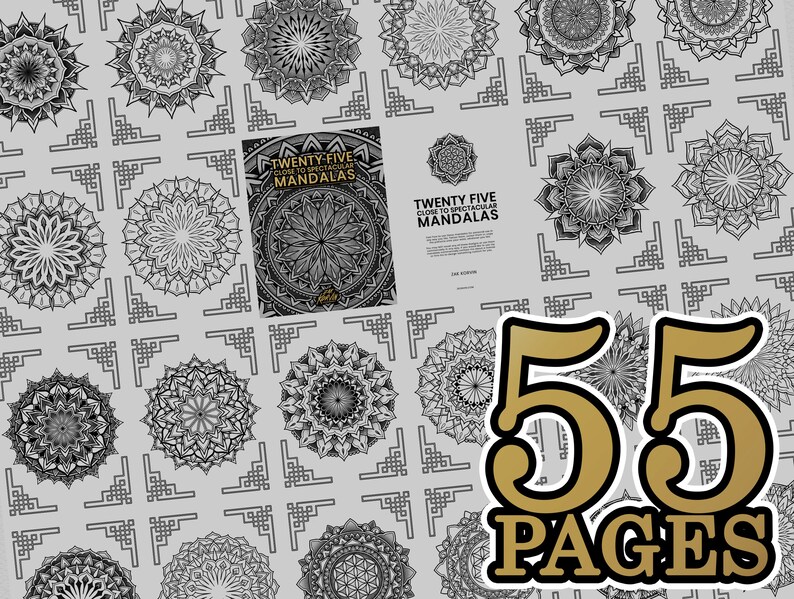 May include: A black and white illustration of 55 pages of intricate mandala designs. The text "TWENTY-FIVE CLOSE TO SPECTACULAR MANDALAS" is visible on the page. The text "55 PAGES" is in large gold letters.