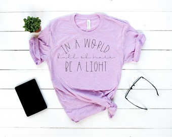 In a World Full of Hate Be A Light SVG