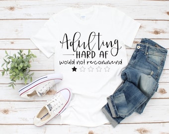 Adulting SVG, Funny SVG