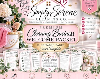 May include: A digital marketing graphic for a cleaning business welcome packet template. The design features pink and white floral accents, a house icon, and text including Simply Serene Cleaning Co. and 12 Editable Pages Canva Template.