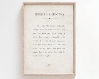 Ernest Hemingway quote, Try to learn to breathe Literature Digital Printable, Book Page Quote Sign, Farmhouse Decor, Inspirational Words