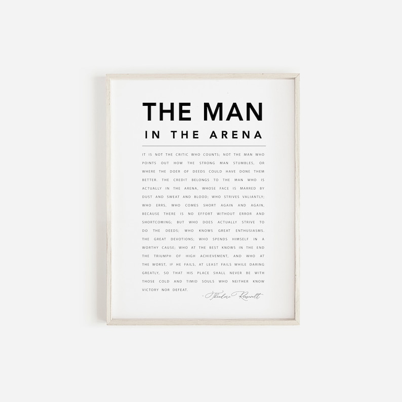 Man in the Arena Theodore Roosevelt Printable Quote Wall Etsy