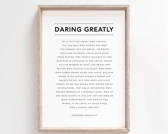 Theodore Roosevelt 'Daring Greatly' Quote Art Print (Digital Download)