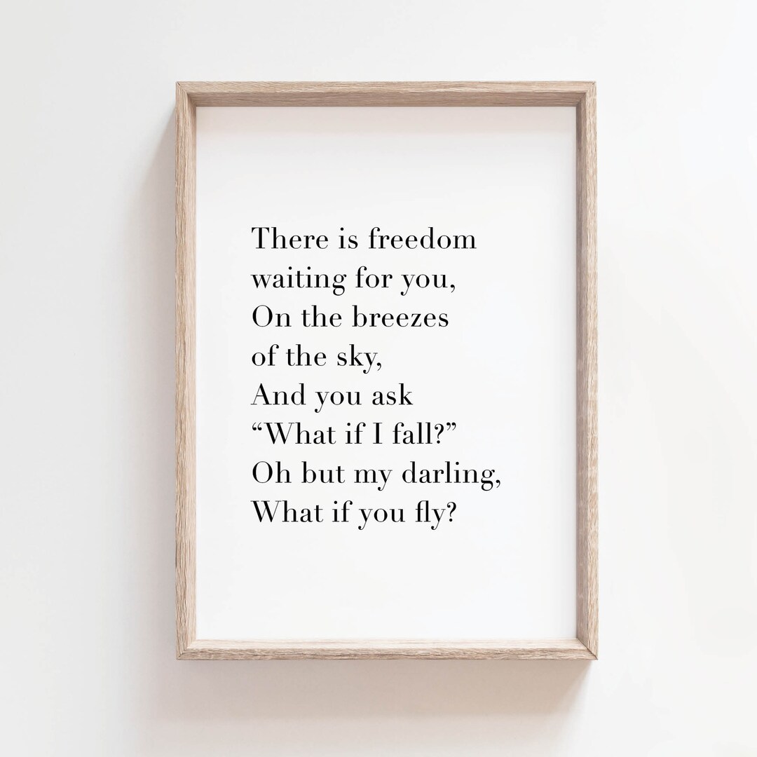 What If I Fall, Oh but My Darling, What If You Fly PRINTABLE Poem Erin Hanson Literary Poem