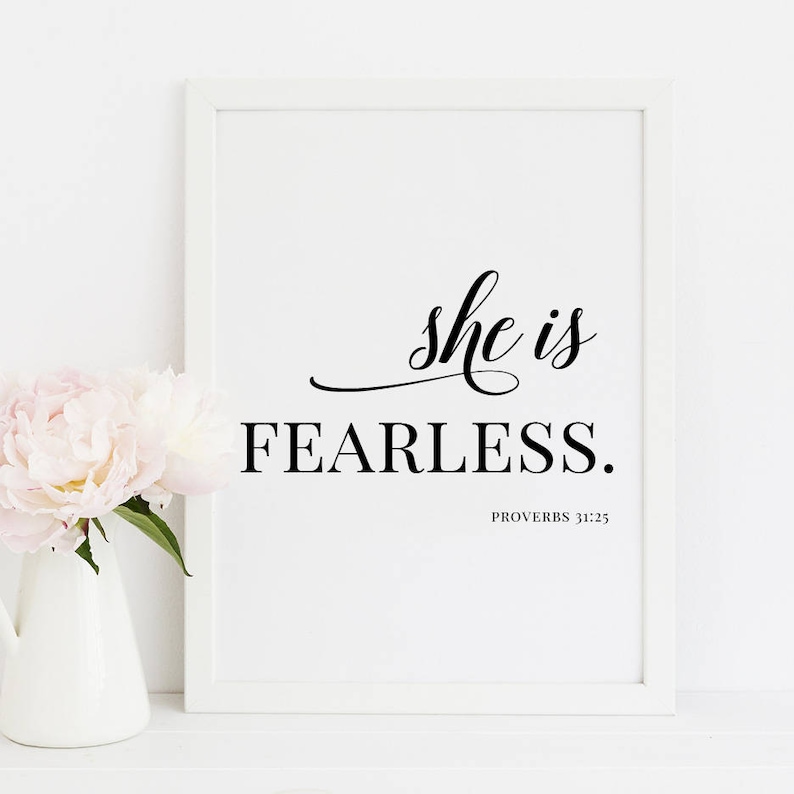 She is Fearless Proverbs 3125 Bible Verse Biblical Quote Etsy