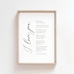 When I say I love you more sign printable, gifts for husband, wedding shower printable, bedroom signs, gift to wife, love signs for bedroom