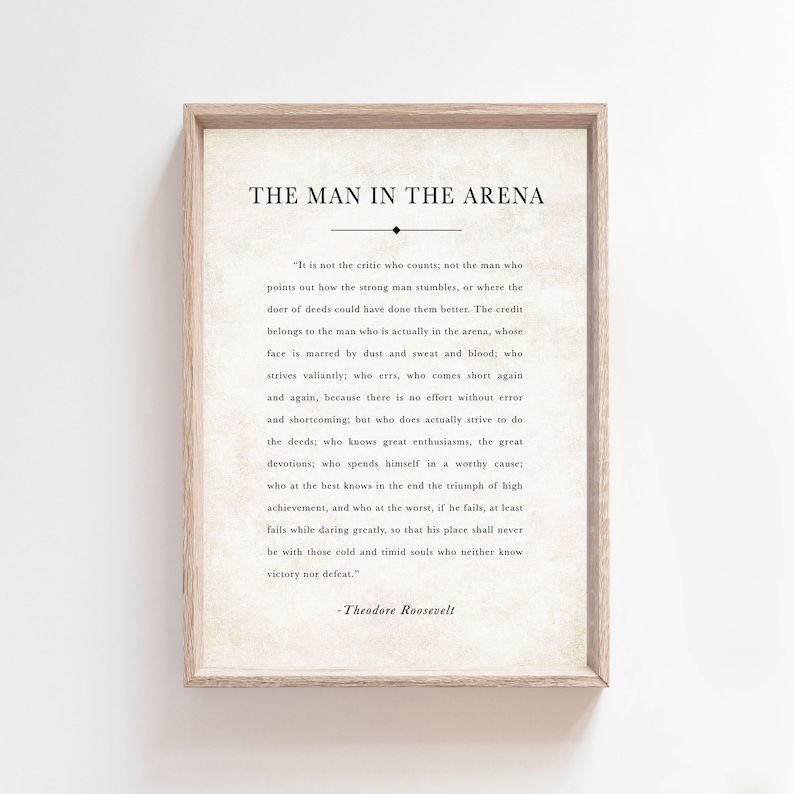Man in the Arena Theodore Roosevelt Printable Quote Wall Etsy