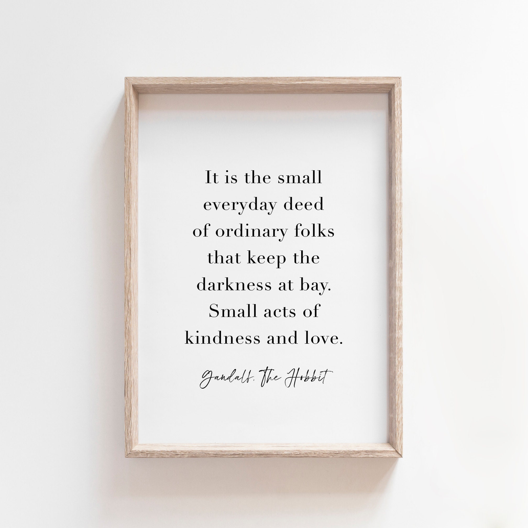Stereotype Onbepaald basketbal Gandalf Quote Poster Small acts of kindness and love Lord Of - Etsy België Stereotype Onbepaald basketbal Gandalf Quote Poster Small acts of kindness and love Lord Of - Etsy België